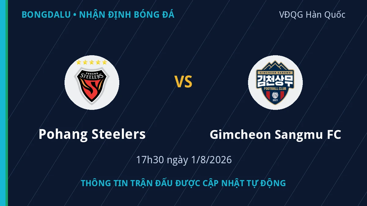 Thông tin trận Pohang Steelers vs Gimcheon Sangmu FC